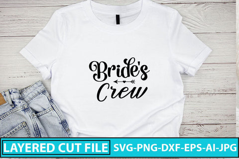 Bride's Crew SVG Cut File SVG Syaman 