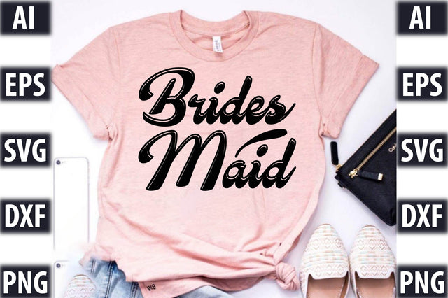 Brides Maid SVG SVGista 