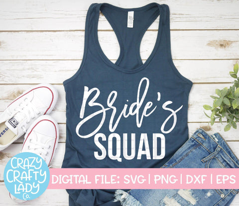 Bride's Squad | Bachelorette SVG Cut File Bundle SVG Crazy Crafty Lady Co.