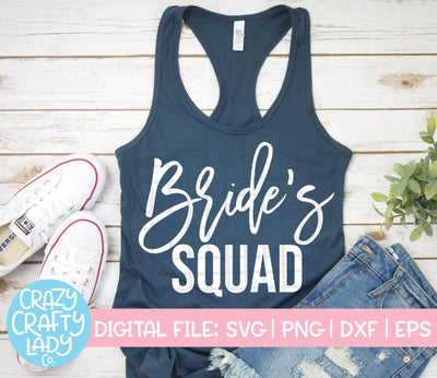 Bride's Squad | Bachelorette SVG Cut File SVG Crazy Crafty Lady Co. 