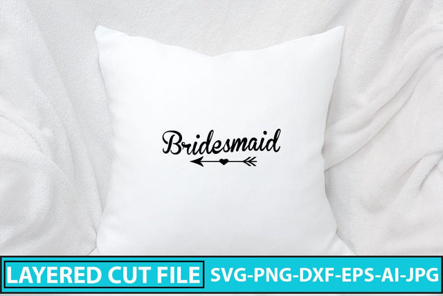 bridesmaid SVG Cut File SVG Syaman 