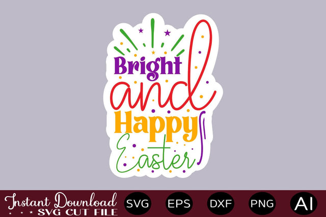 Bright And Happy Easter SVG SVG designmaster24 