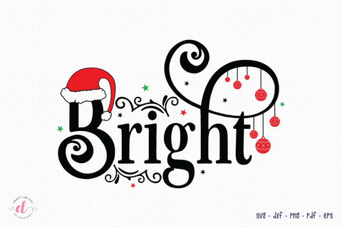 Bright SVG Cut File | Christmas SVG Design SVG CraftLabSVG 