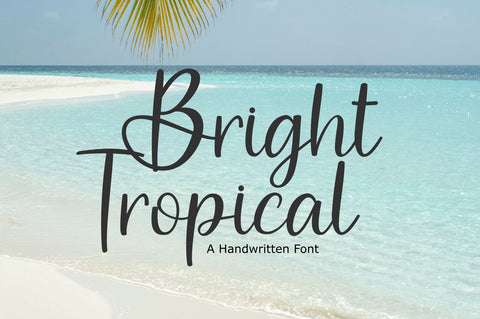 Bright Tropical Font Irvan Randi 