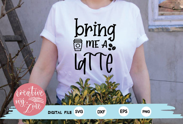 bring me a latte SVG md faruk hossain 