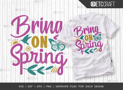 Bring On Spring SVG Cut File | Birds Svg | Butterfly Svg | Sun Svg | Flower Svg | Spring Svg | Hello Spring Svg | Tshirt Design SVG ETC Craft 