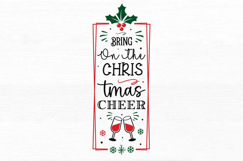 Bring on the christmas SVG Design SVG Regulrcrative 