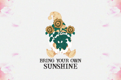 Bring Your Own Sunshine Sublimation Sublimation Jagonath Roy 