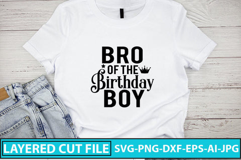 Bro Of The Birthday Boy SVG Cut File SVG Syaman 