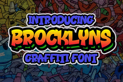Brocklyns - Graffiti Display Font Font ahweproject 