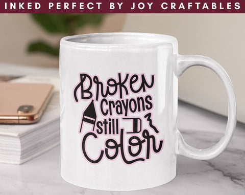 Broken Crayons Still color SVG Inked Perfect 