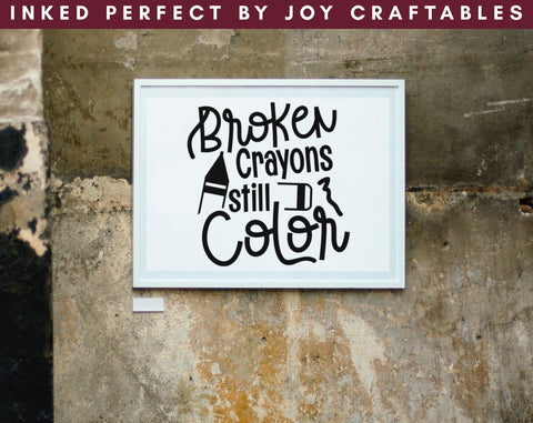 Broken Crayons Still color SVG Inked Perfect 