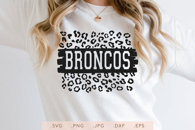 Broncos Leopard Design SVG DXF JPG PNG EPS | School Team Spirit | Team Shirt Sublimation SVG Nanda Bayu 