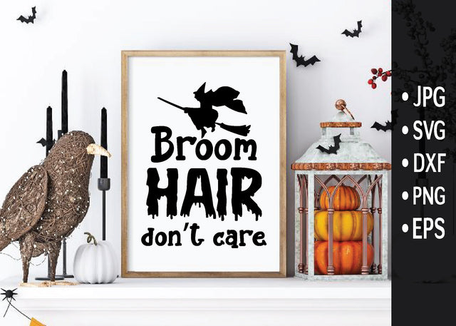broom hair doesn’t care SVG cut files SVG md faruk hossain 