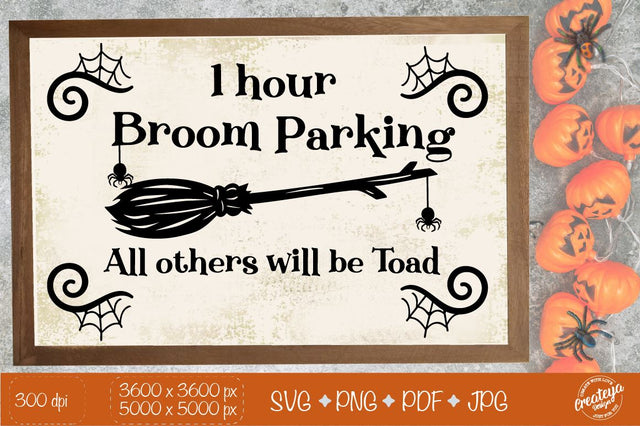 Broom Parking SVG, Halloween farmhouse sign SVG, Halloween sign SVG Createya Design 