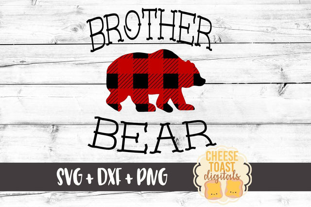 Brother Bear - Buffalo Plaid SVG Cheese Toast Digitals 