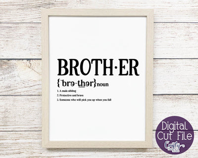 Brother Definition - Boy Definition SVG - Funny Family SVG SVG Crafty Mama Studios 