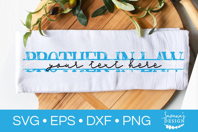 Brother In Law Split Monogram SVG SVG SavanasDesign 