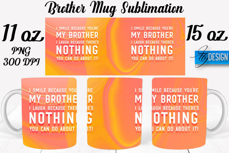 Brother Mug Sublimation | Coffee 11 Oz | 15 Oz Mug Sublimation Sublimation Fly Design 