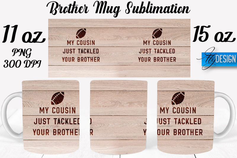 Brother Mug Sublimation | Coffee 11 Oz | 15 Oz Mug Sublimation Sublimation Fly Design 