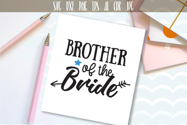 Brother Of The Bride SVG, DXF, EPS, PNG SVG VectorSVGdesign 