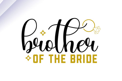 Brother of the bride SVG SVG Regulrcrative 