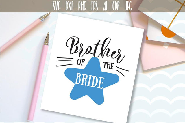 Brother Of The Bride SVG SVG VectorSVGdesign 