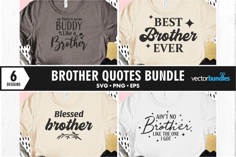 Brother quote bundle svg SVG vectorbundles 
