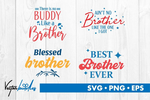 Brother quote bundle svg SVG vectorbundles 