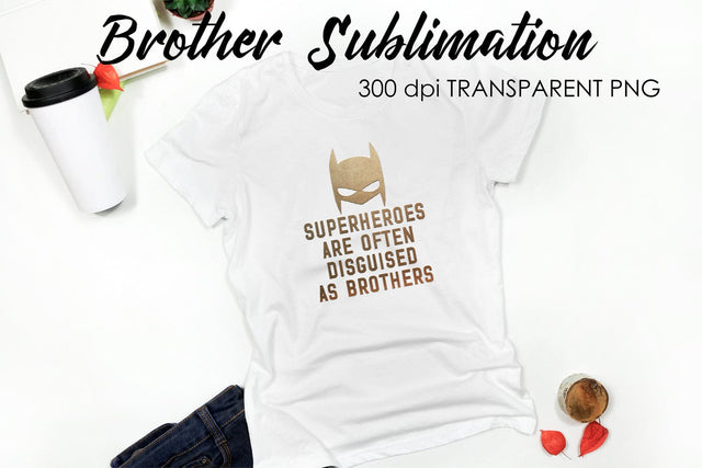 Brother Quotes Sublimation | T-Shirt Design | Family Sublimation Sublimation Fly Design 