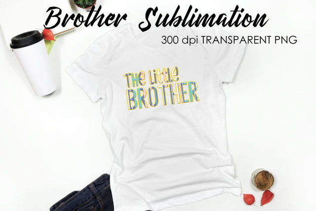Brother Quotes Sublimation | T-Shirt Design | Family Sublimation Sublimation Fly Design 
