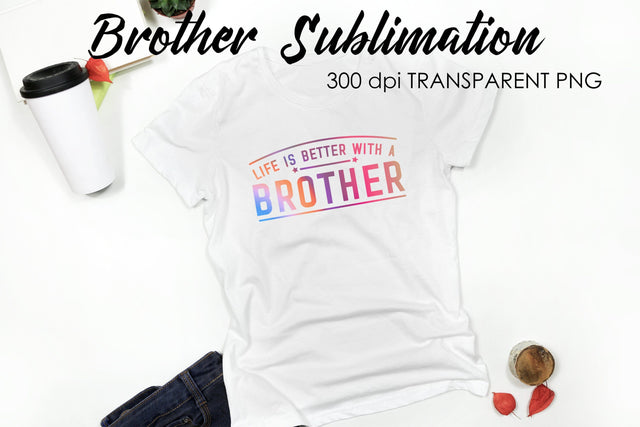 Brother Quotes Sublimation | T-Shirt Design | Family Sublimation Sublimation Fly Design 