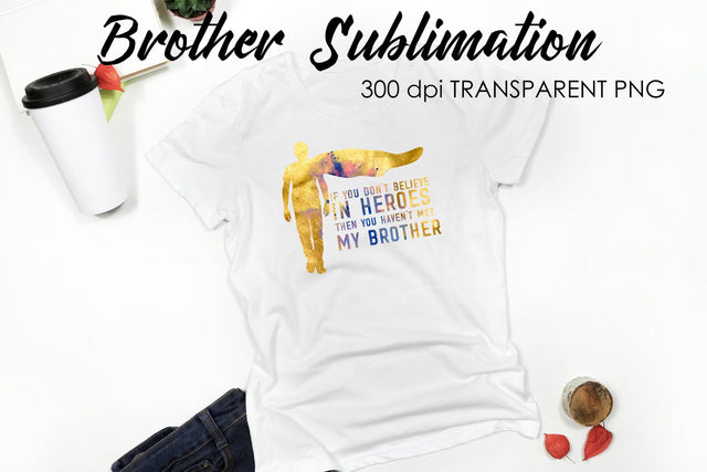 Brother Quotes Sublimation | T-Shirt Design | Family Sublimation Sublimation Fly Design 