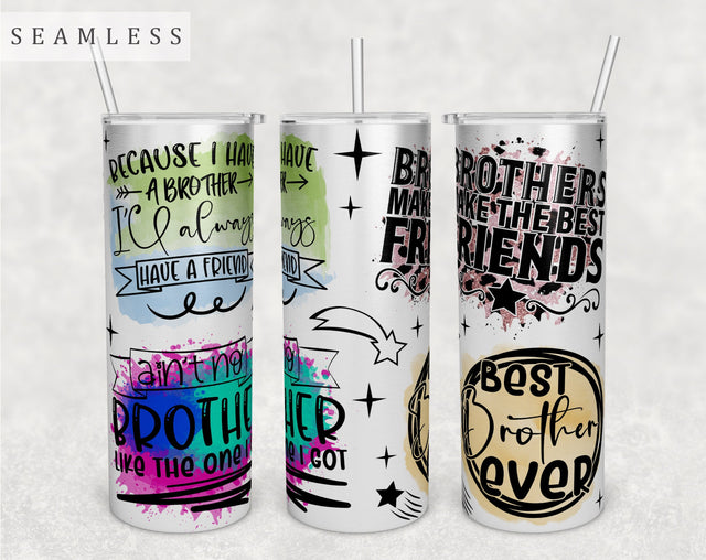 Brother Quotes Tumbler Wrap, 20 Oz Skinny Tumbler Sublimation Design, Seamless Brother Sayings Tumbler PNG Sublimation HappyDesignStudio 