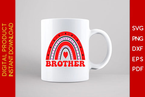Brother Rainbow Valentine's Day SVG PNG EPS Cut File SVG Creativedesigntee 