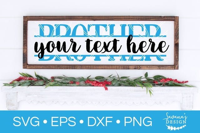 Brother Split Monogram SVG SVG SavanasDesign 