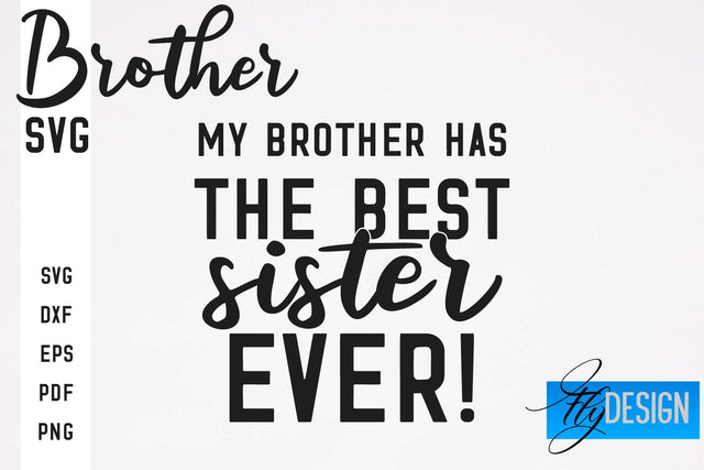 Brother SVG | Brother Quotes Design | Family SVG SVG Fly Design 