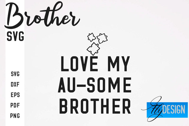 Brother SVG | Brother Quotes Design | Family SVG SVG Fly Design 
