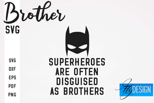 Brother SVG | Brother Quotes Design | Family SVG SVG Fly Design 