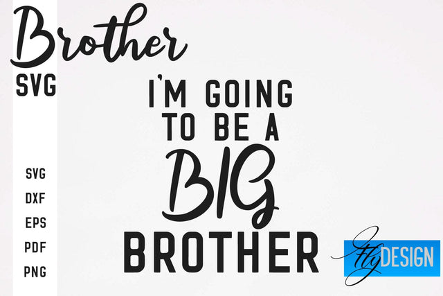 Brother SVG | Brother Quotes Design | Family SVG SVG Fly Design 