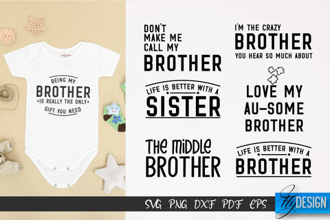 Brother SVG Bundle | Brother’s Quotes Design | Family SVG SVG Fly Design 