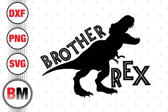Brother T Rex SVG, PNG, DXF Files SVG BMDesign 