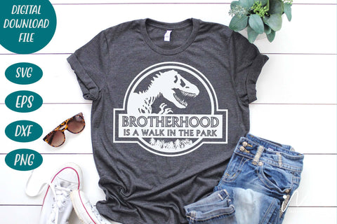 Brotherhood is a walk in the park svg, Brotherhood t shirt, Brotherhood cricut, gift for brother svg, cousin svg, Jurassic park svg SVG Isabella Machell 