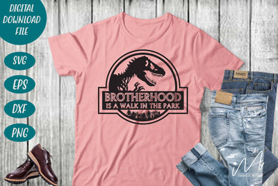 Brotherhood is a walk in the park svg, Brotherhood t shirt, Brotherhood cricut, gift for brother svg, cousin svg, Jurassic park svg SVG Isabella Machell 
