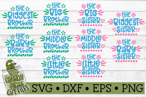 Brothers & Sisters Sibling Mini Bundle SVG SVG Crunchy Pickle 