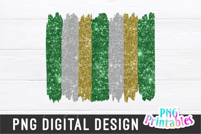 Brush Strokes Background png - Paint Strokes png - Print File - Glitter Sublimation - Green , Silver and Gold - Sports png - Digital File Sublimation Svg Cuttables 