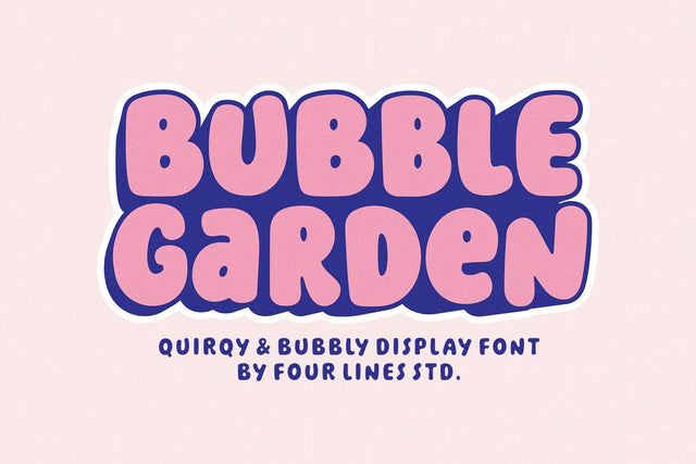 Bubble Garden - Playful Bubble Font Font Four Lines Std. 
