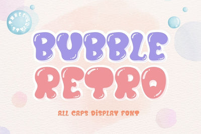 Bubble Retro - Cute Display Font Font AnningArts Design 