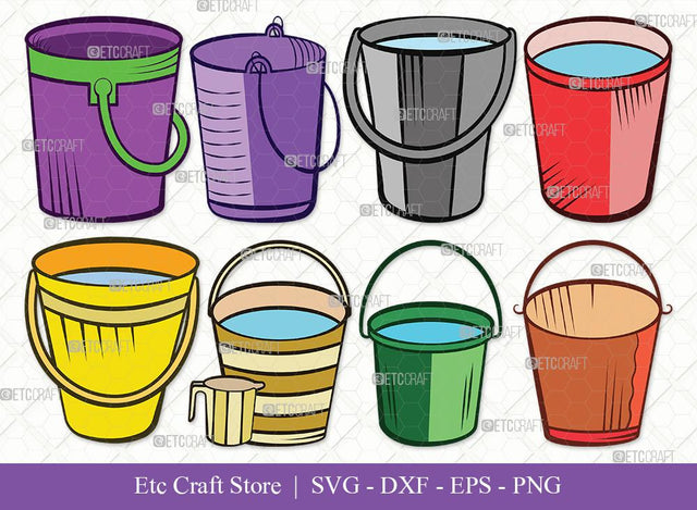 Bucket Clipart SVG Cut File | Bucket Svg | Cleaning Svg | Bucket vector | Bucket Bundle | Eps | Dxf | Png SVG ETC Craft 