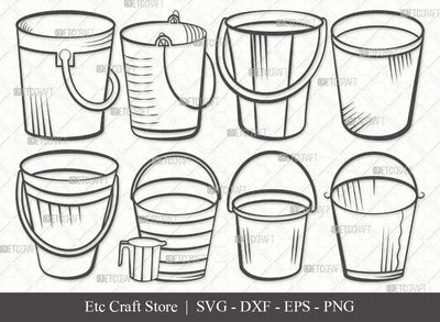 Bucket Outline SVG Cut File | Bucket Svg | Cleaning Svg | Bucket vector | Bucket Bundle | Eps | Dxf | Png SVG ETC Craft 